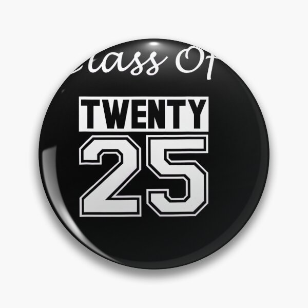 Item preview, CLASS OF TWENTY 25 - GRADUATE CLASS OF 2025 SWAG designed and sold by ahinnlaree.