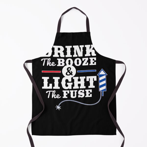 Item preview, Drink The Booze Light The Fuse Firework 4th of July designed and sold by ahinnlaree.