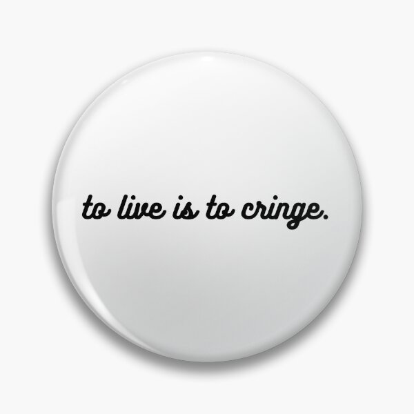 Item preview, To Live Is To Cringe (Black-On-White) designed and sold by Obsquidian.