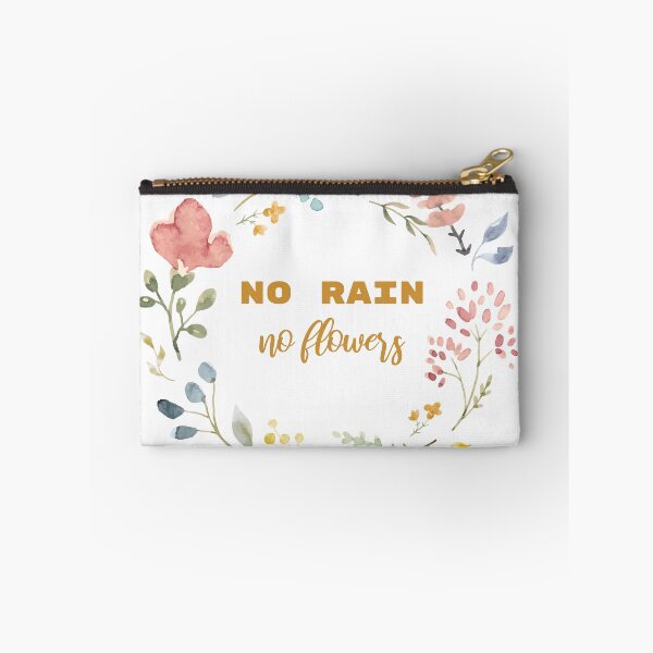 Item preview, No Rain No Flowers designed and sold by ThiccAndSik.