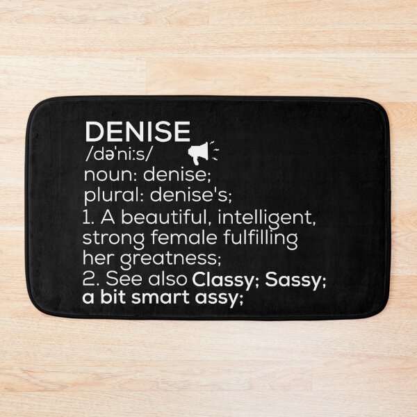 Item preview, Denise Name Definition designed and sold by Teelogic.