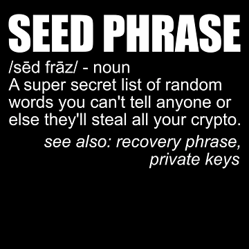 Imagen de la obra Seed Phrase Definition Cryptocurrency Crypto Funny Bitcoin Gear de DynamicDesign