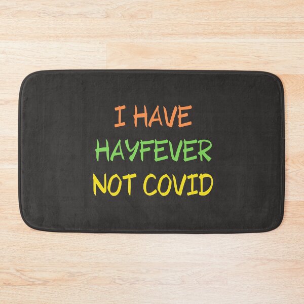 Item preview, i have hayfever not covid designed and sold by TheRightHonMP.