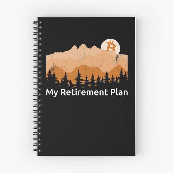 Artikelvorschau, My Retirement Plan Bitcoin Outside Crypto HODL BTC Bitcoin Gear entworfen und verkauft von DynamicDesign.