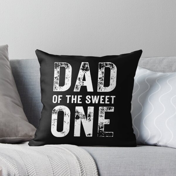 Item preview, dad of the sweet one designed and sold by ambaart.