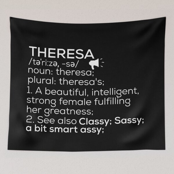 Item preview, Theresa Name Definition designed and sold by Teelogic.