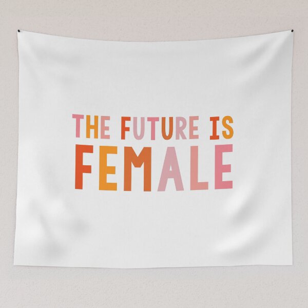 Item preview, the future is female designed and sold by ewwdavid.