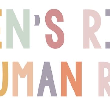 Artwork thumbnail, women's rights are human rights by ewwdavid