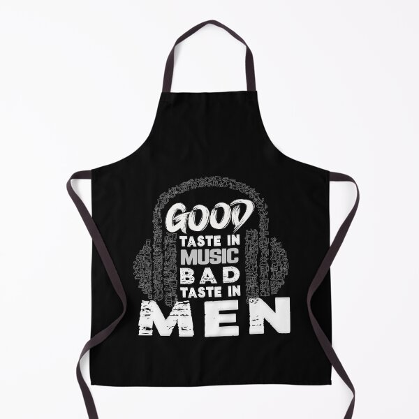 Item preview, Good Taste in Music Bad Taste in Men designed and sold by MeroniGDesign.