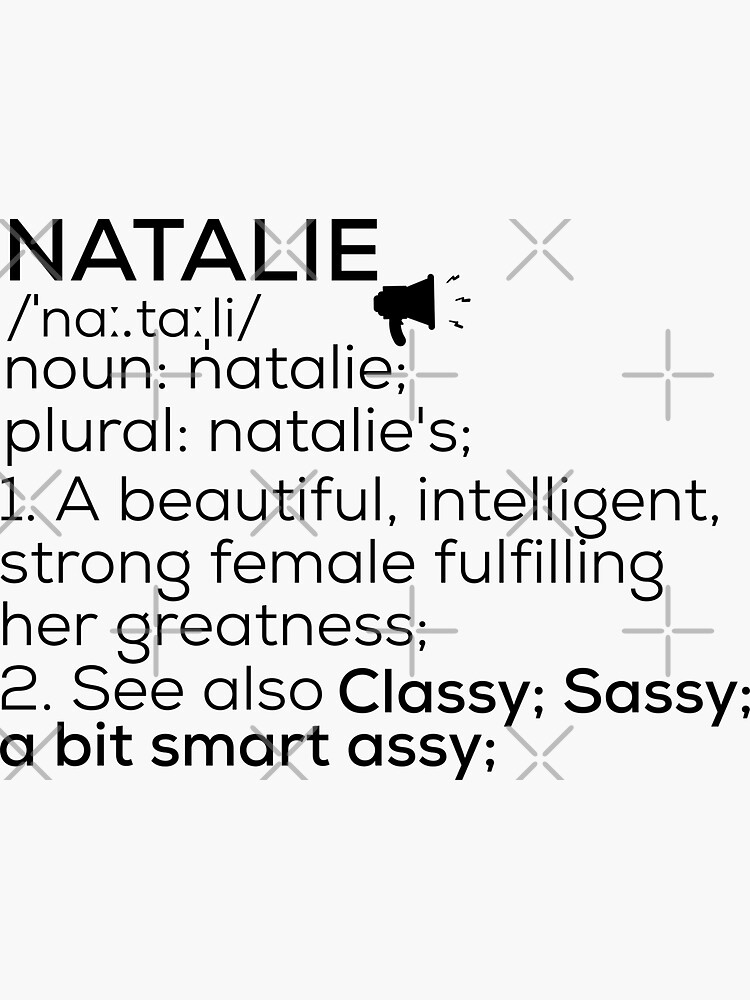 "Natalie Name Definition" Sticker for Sale by Teelogic Redbubble