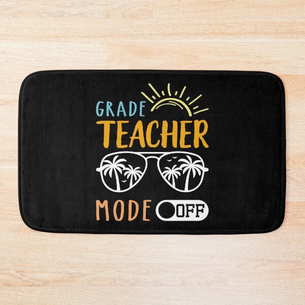 Item preview, Grade Teacher Mode Off, Last Day School Teacher Student Gift designed and sold by Theobsessed01.
