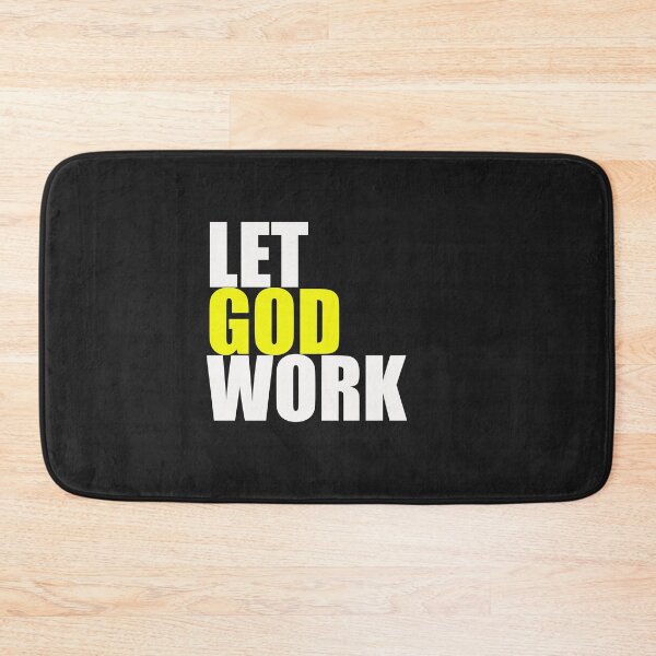Item preview, Let God Work designed and sold by ArtDesignUSA.