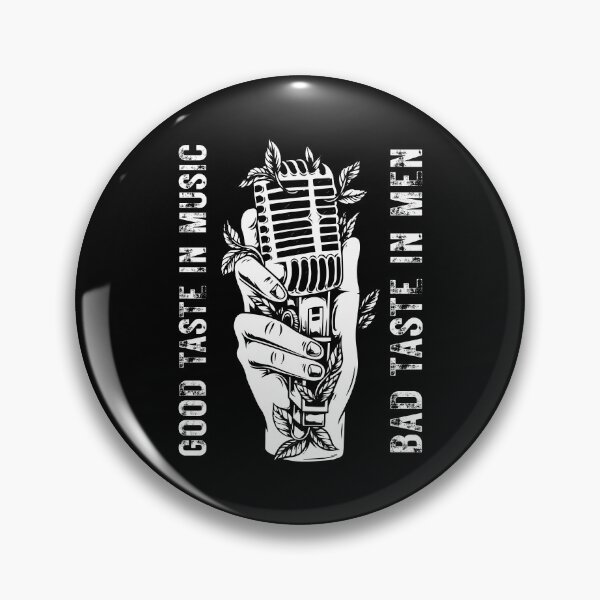 Item preview, Good taste in music bad taste in men designed and sold by ambaart.