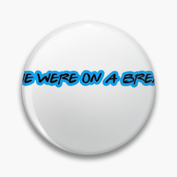 Item preview, We were on a break! designed and sold by Arydoon.