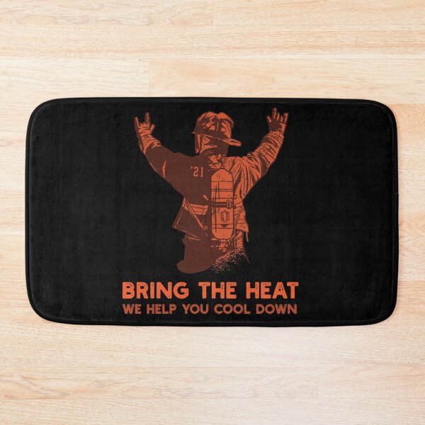 Item preview, Bring The Heat | Funny Fireman Joke designed and sold by artado.