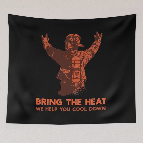 Item preview, Bring The Heat | Funny Fireman Joke designed and sold by artado.