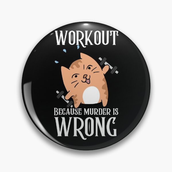 Item preview, Workout Because Murder Is Wrong designed and sold by odrito.