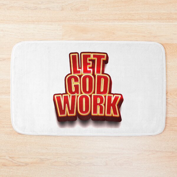 Item preview, Let God Work designed and sold by ArtDesignUSA.