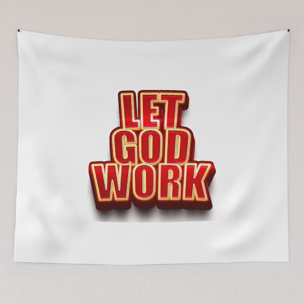 Item preview, Let God Work designed and sold by ArtDesignUSA.