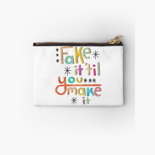 Item preview, Fake It 'til You Make It designed and sold by jenbucheli.