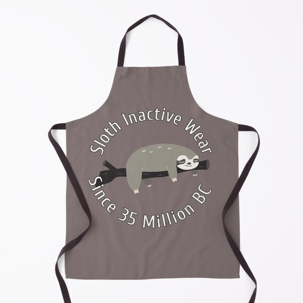 Item preview, Sloth Inactive Wear Since 35 Million BC Design designed and sold by Angela Mello.