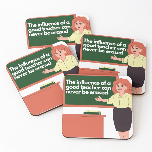 Item preview, The Influence Of A Good Teacher Can Never Be Erased designed and sold by kubrangle.