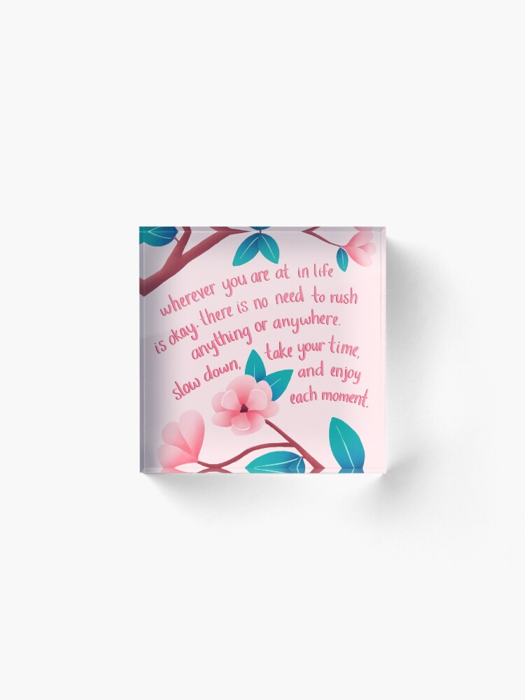 Alternate view of Slow Down Magnolias Acrylic Block