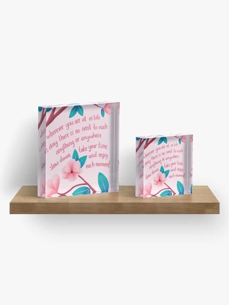 Alternate view of Slow Down Magnolias Acrylic Block