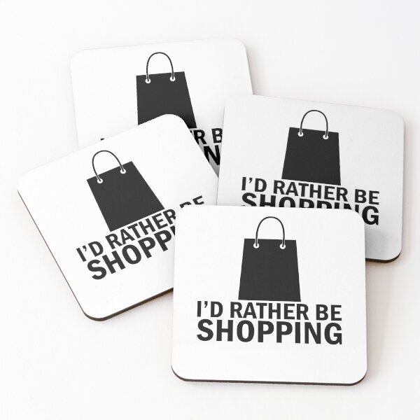 Item preview, I'd Rather Be Shopping designed and sold by obedtheartist.