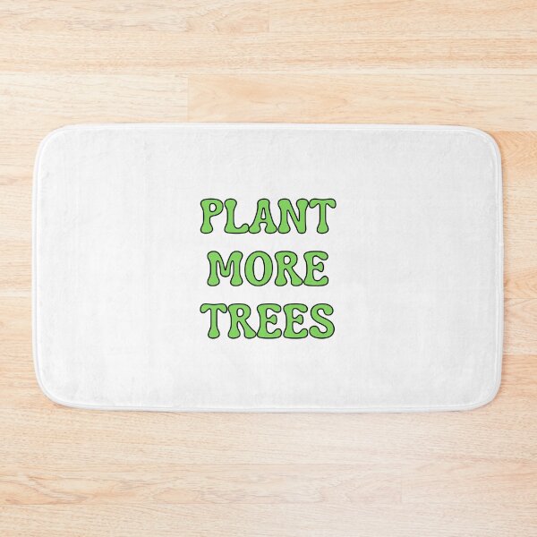 Item preview, Plant More Trees designed and sold by Ravanna Lotus.