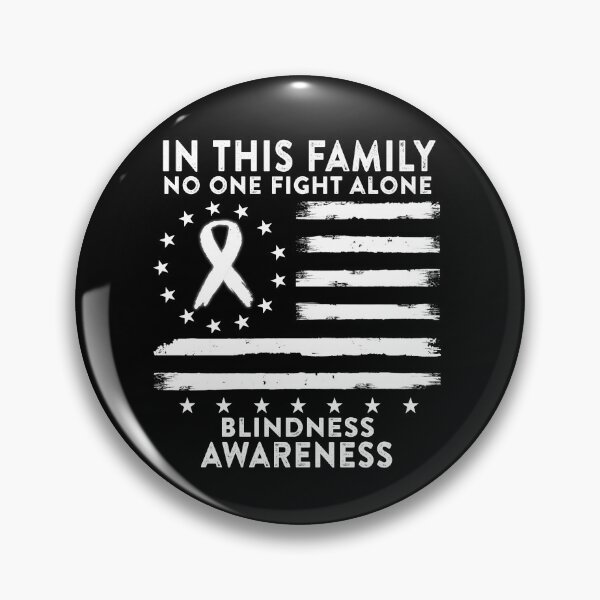 Item preview, In This Family No One Fights Blindness Alone American Betsy Ross Flag designed and sold by deputylove.