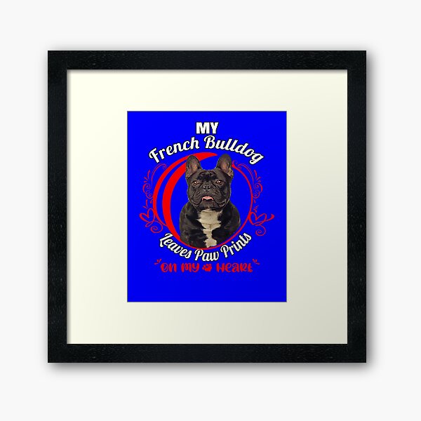 Item preview, French Bulldog Dog Owner Paw Prints On My Heart Design designed and sold by fantasticdesign.