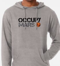 Occupy Mars - Space Planet - SpaceX Lightweight Hoodie