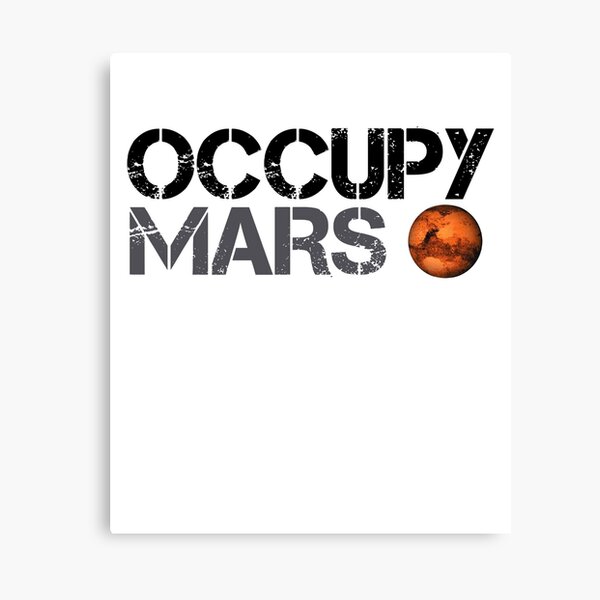 Occupy Mars - Space Planet - SpaceX Canvas Print