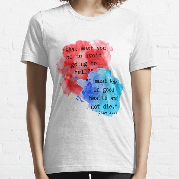 Keep in Good Health Essential T-Shirt
