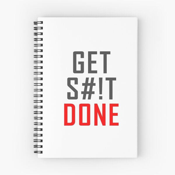 Item preview, Get S**t Done designed and sold by Irrational-Art.