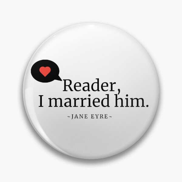 Item preview, Reader, I married Him designed and sold by Public Works Steampunk  Presents: Jane Eyre.
