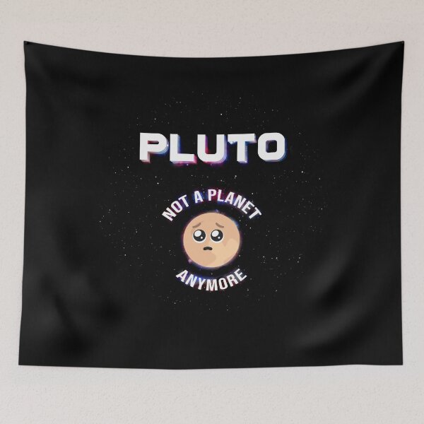 Item preview, Pluto Not A Planet Anymore designed and sold by JackAndTofu.