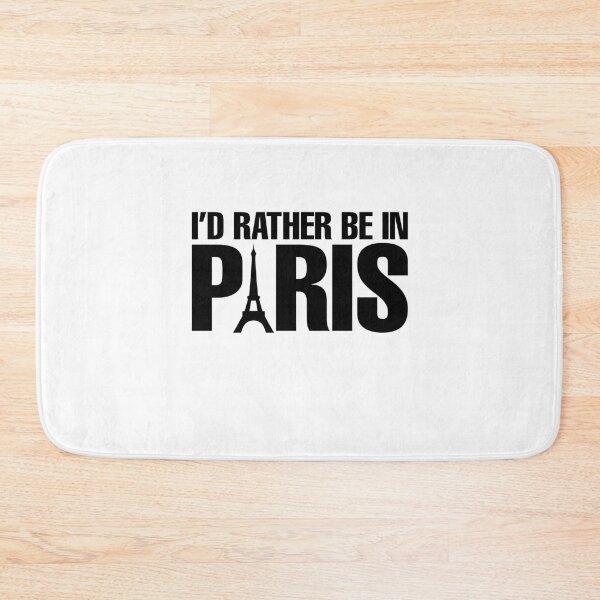 Item preview, I'd Rather Be In Paris designed and sold by obedtheartist.