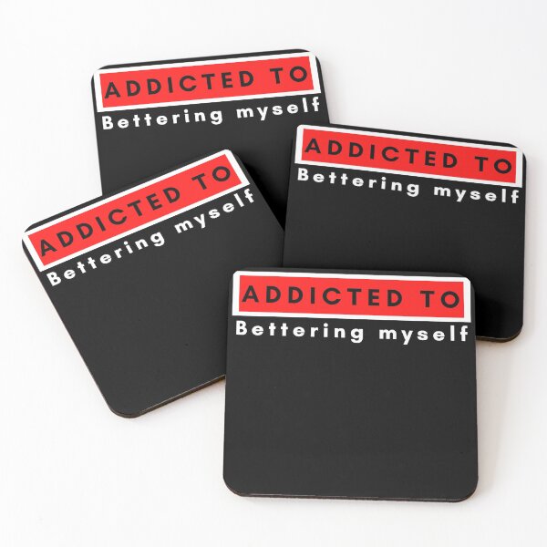 Item preview, Addicted To Better Myself designed and sold by Sonatablue.