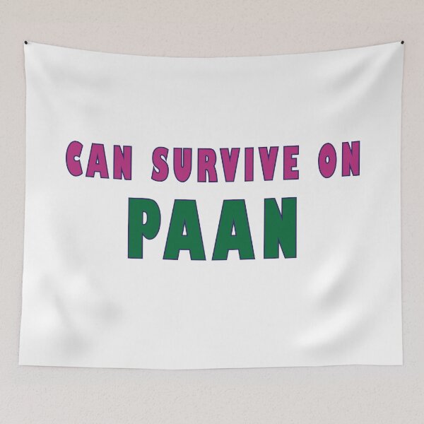 Item preview, can survive on paan designed and sold by MallsD.