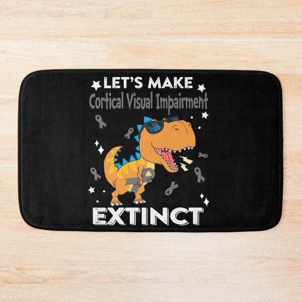 Item preview, Let's Make Cortical Visual Impairment Extinct Cortical Visual Impairment Warrior Gift designed and sold by Sabfit.