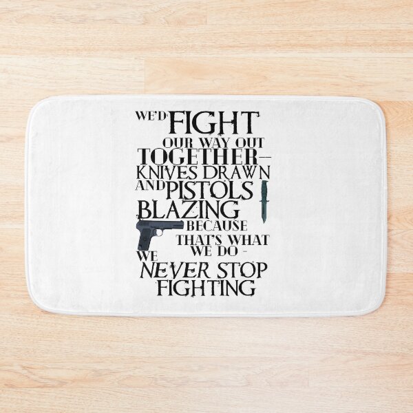 Item preview, Six of Crows-Inspired "Never Stop Fighting" designed and sold by mulberrydragon.