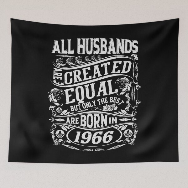 Item preview, All Husbands Are Created Equal But only The Best Are Born IN 1966 | Creative Husbands designed and sold by YAHIA-14.