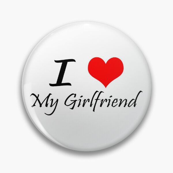 Item preview, I Love My Girlfriend designed and sold by Amindo.