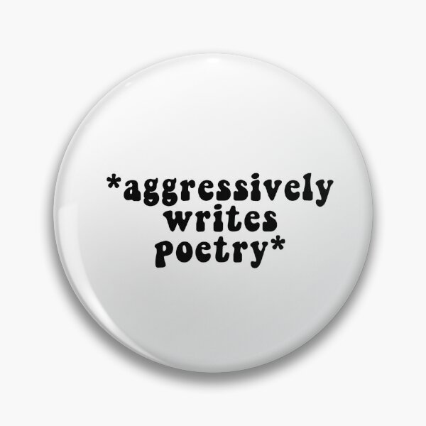 Item preview, Aggressively Writes Poetry designed and sold by localintrovert-.