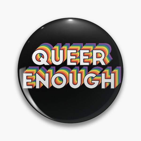 Item preview, You Are Queer Enough designed and sold by goodgaygoods.