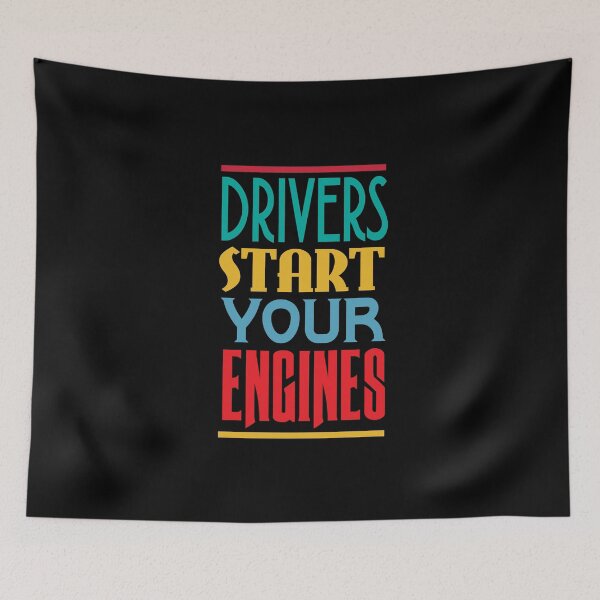 Item preview, Drivers Start Your Engines designed and sold by ArtofDissent.