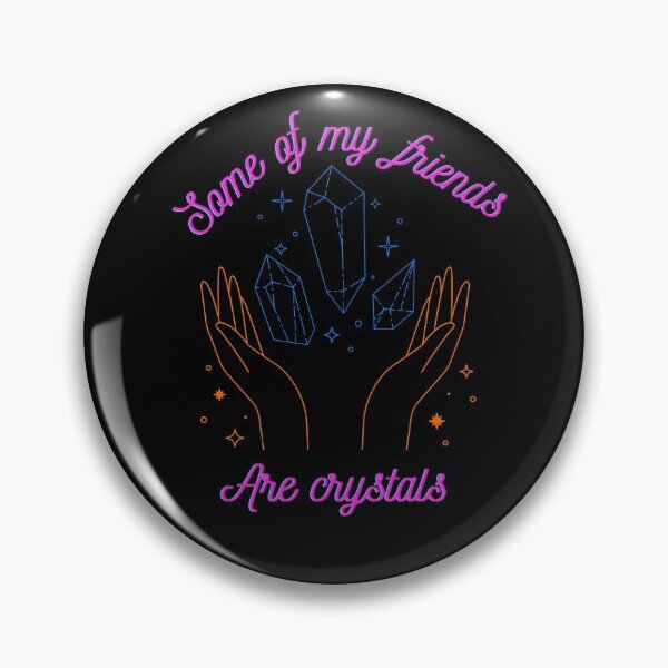 Item preview, Some of my friends are crystals designed and sold by SpritesOfSpirit.