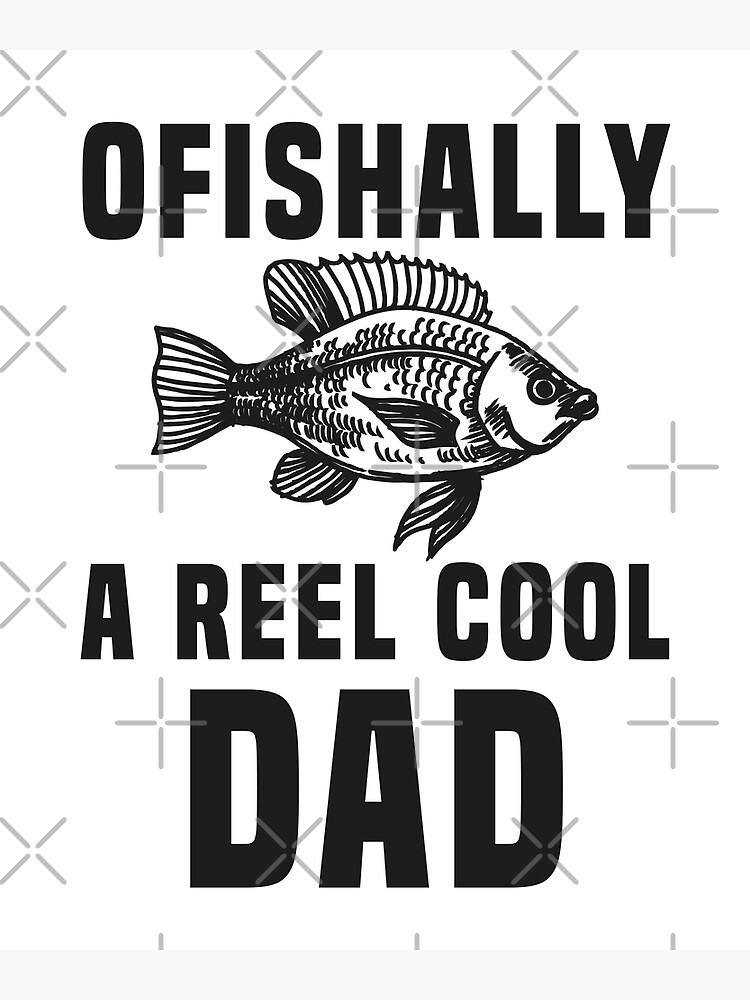 Ofishally A Reel Cool Dad Funny Fishing Lover' Men's T-Shirt